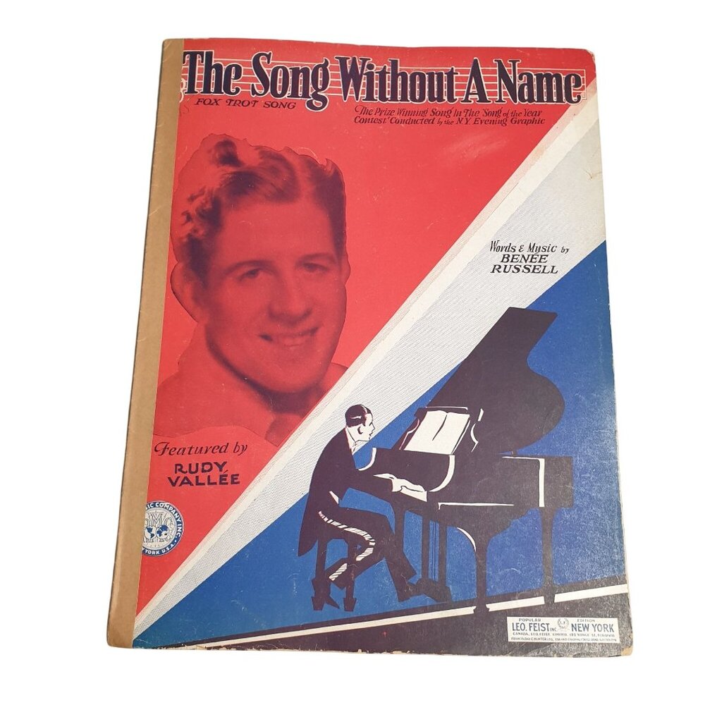 Vintage 1930 Sheet Music The Song Without A Name Foxtrot Benee Russell Leo Feist